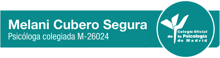 Melani Cubero Segura, Psicóloga colegiada M-26024, Colegio Oficial de la Psicología de Madrid